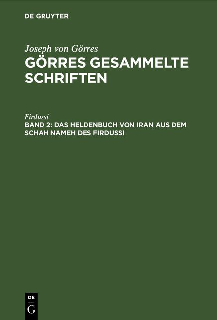Produktbild: Das Heldenbuch von Iran aus dem Schah Nameh des Firdussi
