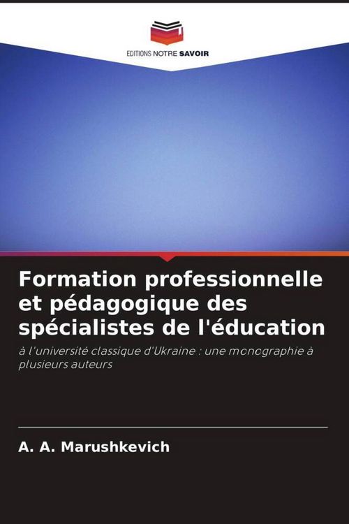 Produktbild: Formation professionnelle et p&eacute;dagogique des sp&eacute;cialistes de l'&eacute;ducation