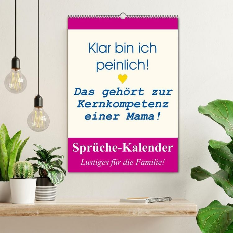 Produktbild: Spr&uuml;che-Kalender. Lustiges f&uuml;r die Familie! (Wandkalender 2026 DIN A2 hoch), CALVENDO Monatskalender