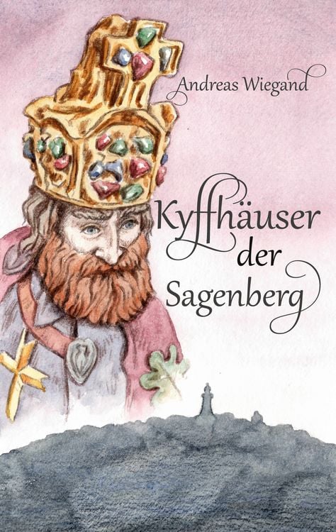 Produktbild: Kyffh&auml;user der Sagenberg