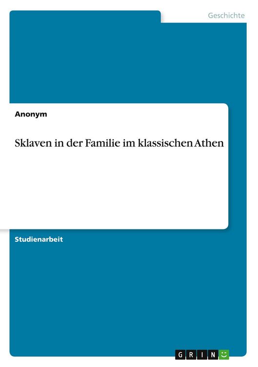 Produktbild: Sklaven in der Familie im klassischen Athen