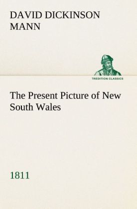 Produktbild: The Present Picture of New South Wales (1811)