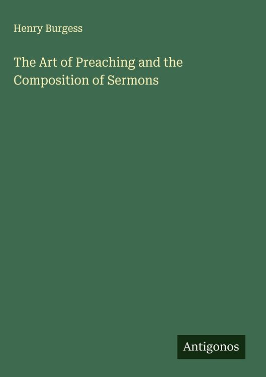 Produktbild: The Art of Preaching and the Composition of Sermons