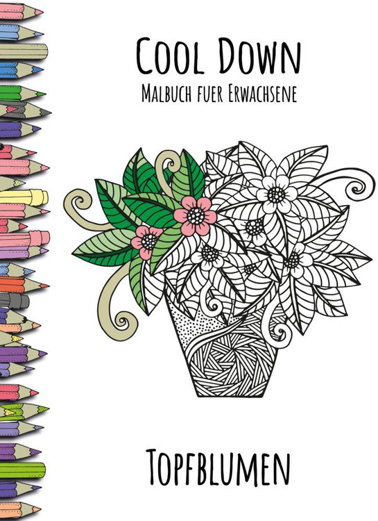Produktbild: Cool Down | Malbuch f&uuml;r Erwachsene: Topfblumen