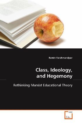 Produktbild: Farahmandpur, R: Class, Ideology, and Hegemony