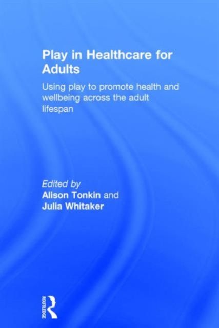 Produktbild: Play in Healthcare for Adults