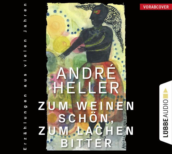 Produktbild: Zum Weinen sch&ouml;n, zum Lachen bitter
