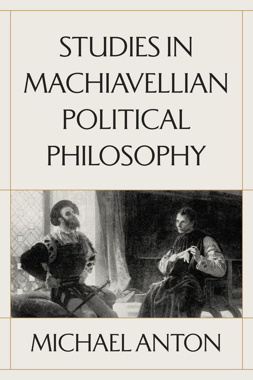 Produktbild: Studies in Machiavellian Political Philosophy