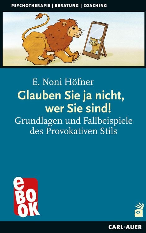Bild vom Artikel Glauben Sie ja nicht, wer Sie sind! vom Autor E. Noni Höfner