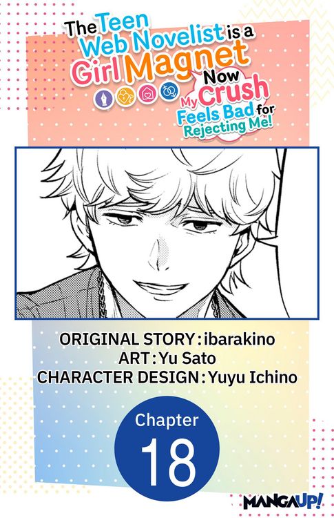 Produktbild: The Teen Web Novelist is a Girl Magnet: Now My Crush Feels Bad for Rejecting Me! #018