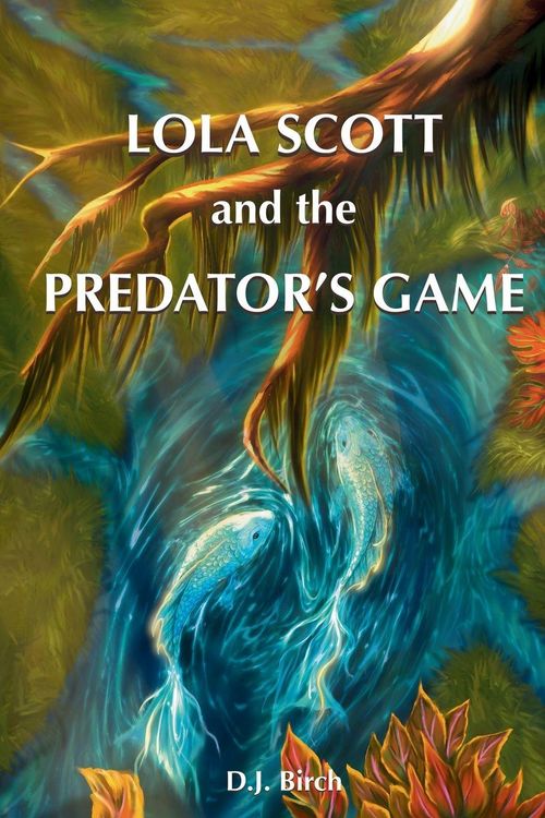 Produktbild: Lola Scott and the Predator's Game