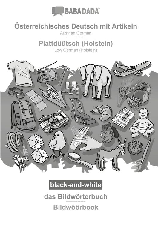 Produktbild: &Ouml;sterreichisches Deutsch mit Artikeln - Plattd&uuml;&uuml;tsch (Holstein), das Bildw&ouml;rterbuch, BW
