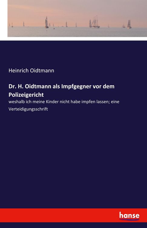 Produktbild: Dr. H. Oidtmann als Impfgegner vor dem Polizeigericht