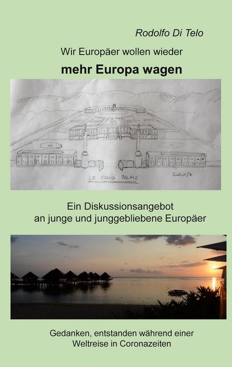 Produktbild: Wir Europ&auml;er wollen wieder mehr Europa wagen