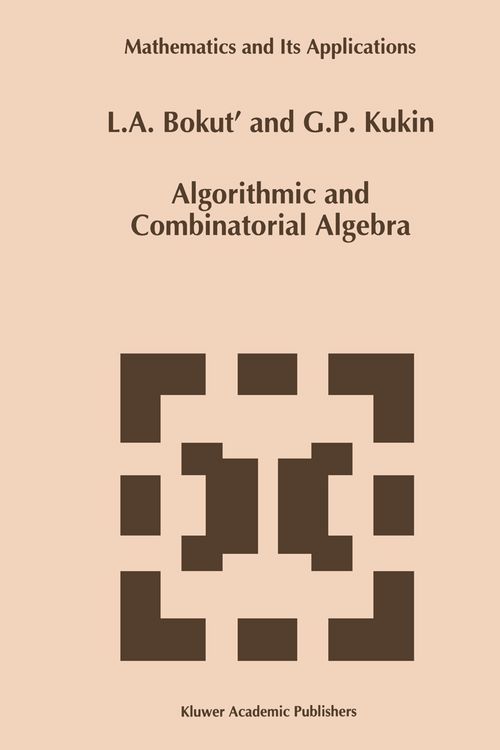 Produktbild: Algorithmic and Combinatorial Algebra