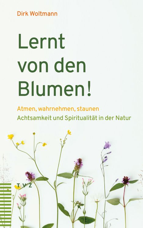 Produktbild: Lernt von den Blumen!