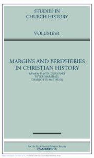 Produktbild: Margins and Peripheries in Christian History: Volume 61