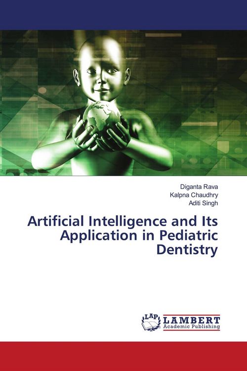 Produktbild: Artificial Intelligence and Its Application in Pediatric Dentistry