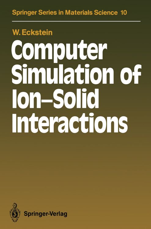 Produktbild: Computer Simulation of Ion-Solid Interactions