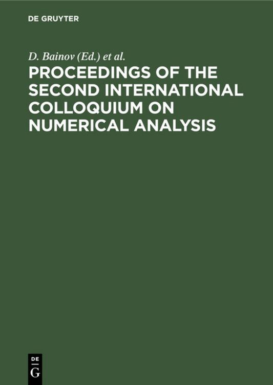 Produktbild: Proceedings of the Second International Colloquium on Numerical Analysis