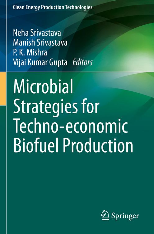 Produktbild: Microbial Strategies for Techno-economic Biofuel Production