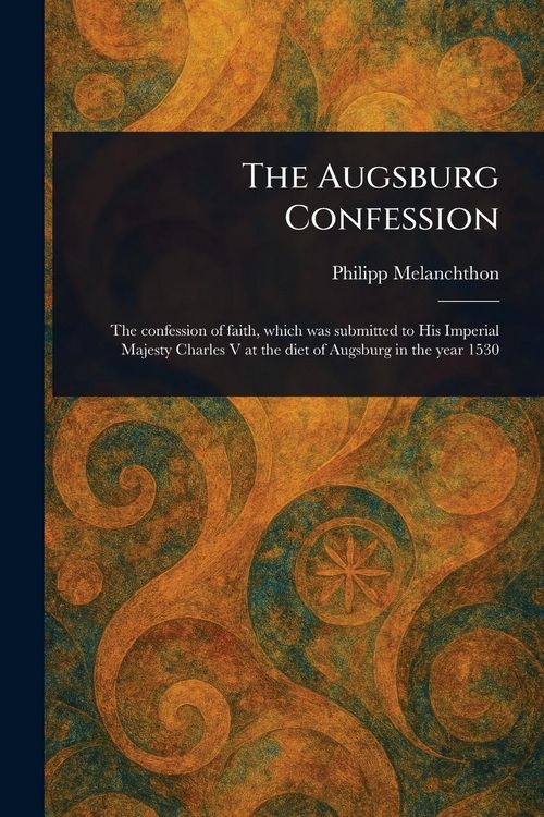 Produktbild: The Augsburg Confession