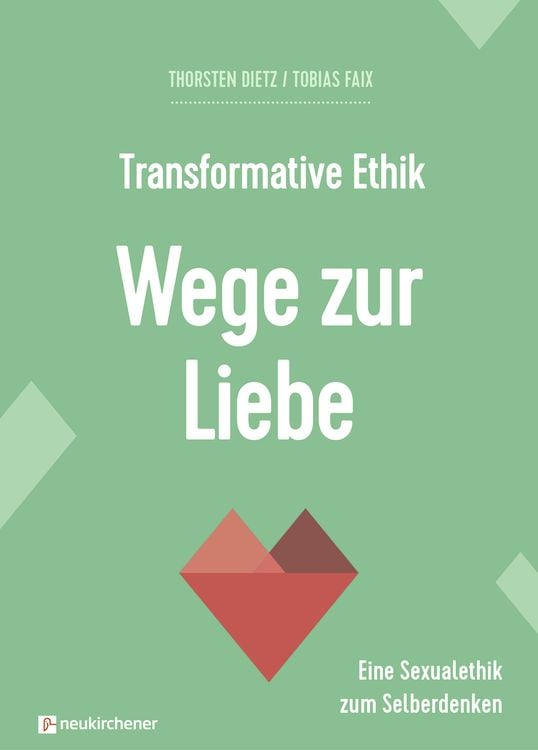 Produktbild: Transformative Ethik - Wege zur Liebe