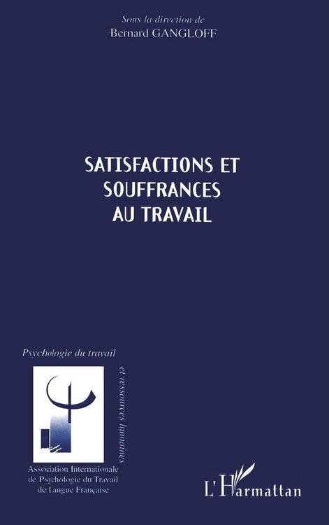 Produktbild: Satisfactions Et Souffrances Au Travail