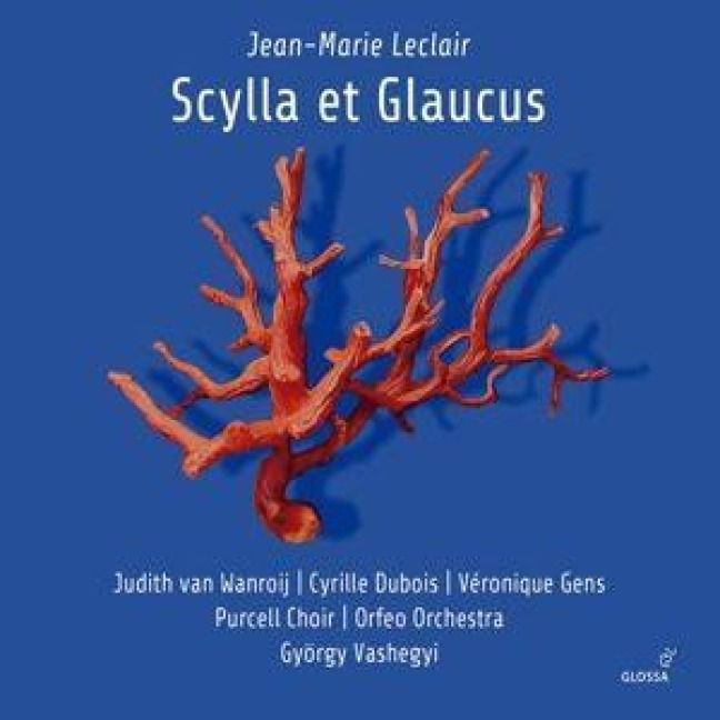Produktbild: Jean-Marie Leclair: Scylla et Glaucus