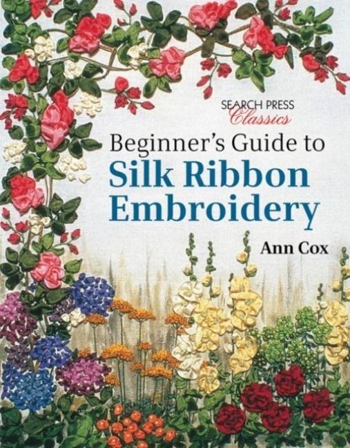 Produktbild: Beginner's Guide to Silk Ribbon Embroidery