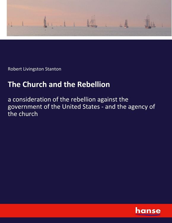 Produktbild: The Church and the Rebellion