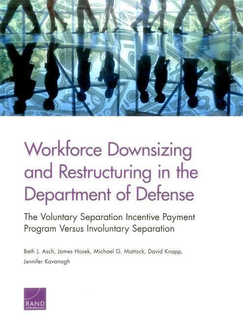 Produktbild: Workforce Downsizing and Restructuring in the Department of Defense