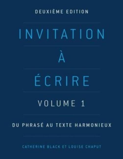 Produktbild: Invitation &agrave; &eacute;crire, deuxi&egrave;me &eacute;dition (Volume 1)