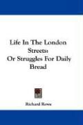 Produktbild: Life in the London Streets: Or Struggles for Daily Bread