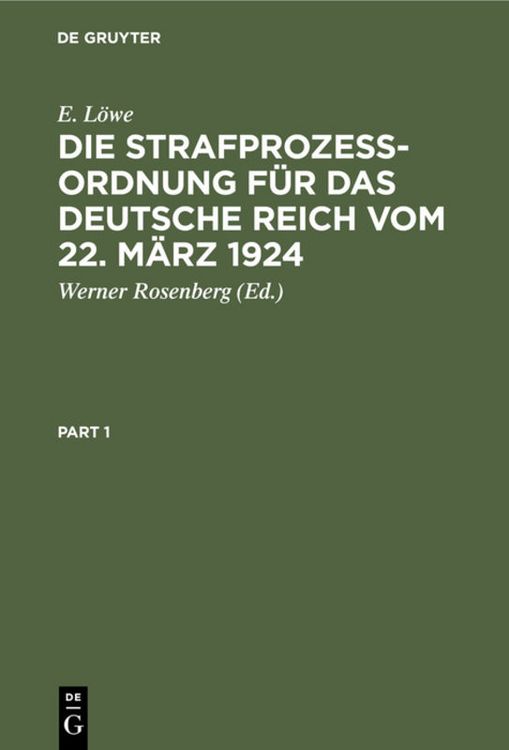 Produktbild: Die Strafproze&szlig;ordnung f&uuml;r das Deutsche Reich vom 22. M&auml;rz 1924