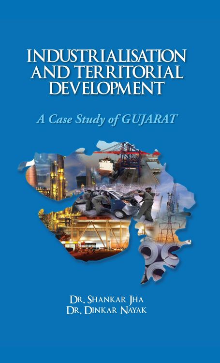 Produktbild: Industrialisation and Territorial Development A Case Study of Gujarat