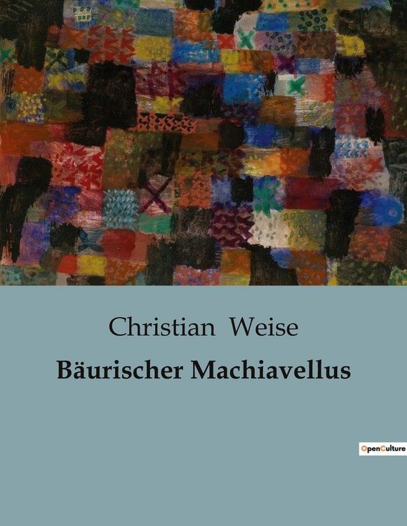 Produktbild: B&auml;urischer Machiavellus