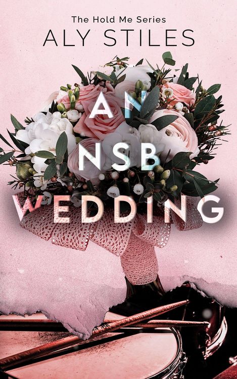Produktbild: An NSB Wedding (The Hold Me Series, #5)