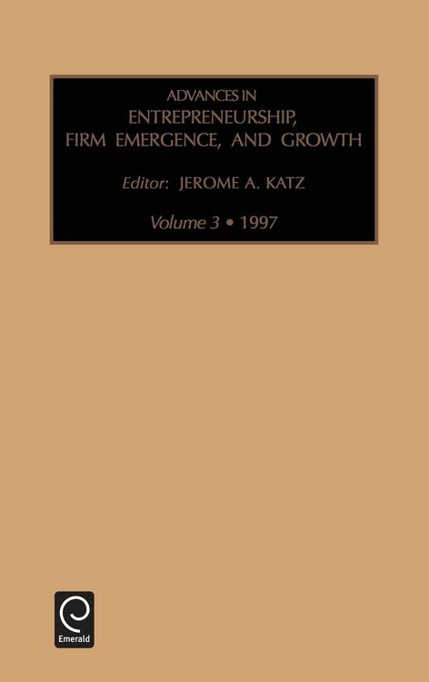 Produktbild: Advances in Entrepreneurship, Firm Emergence and Growth