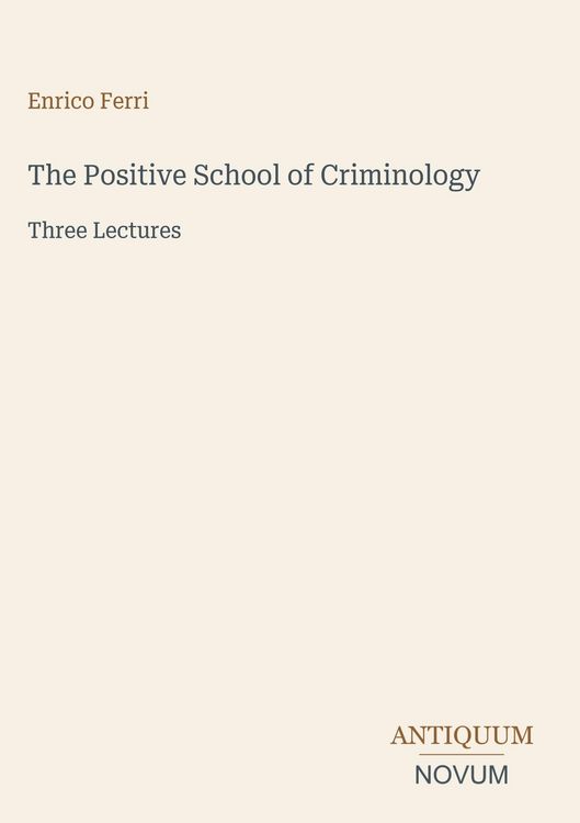 Produktbild: The Positive School of Criminology