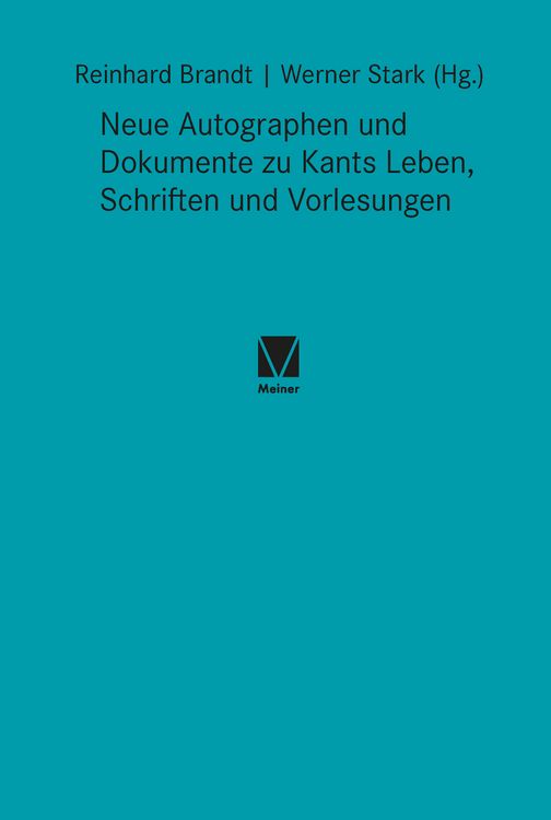 Produktbild: Neue Autographen und Dokumente zu Kants Leben, Schriften und Vorlesungen