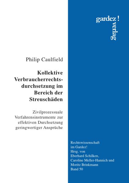Produktbild: Kollektive Verbraucherrechtsdurchsetzung im Bereich der Streusch&auml;den
