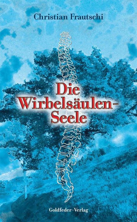 Produktbild: Die Wirbels&auml;ulen-Seele