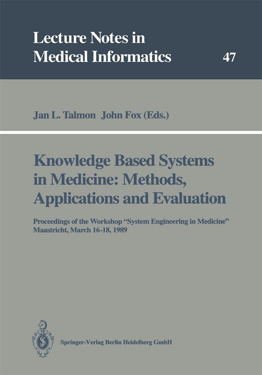 Produktbild: Knowledge Based Systems in Medicine: Methods, Applications and Evaluation