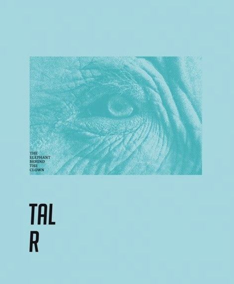 Produktbild: TAL R: The Elephant behind the Clown