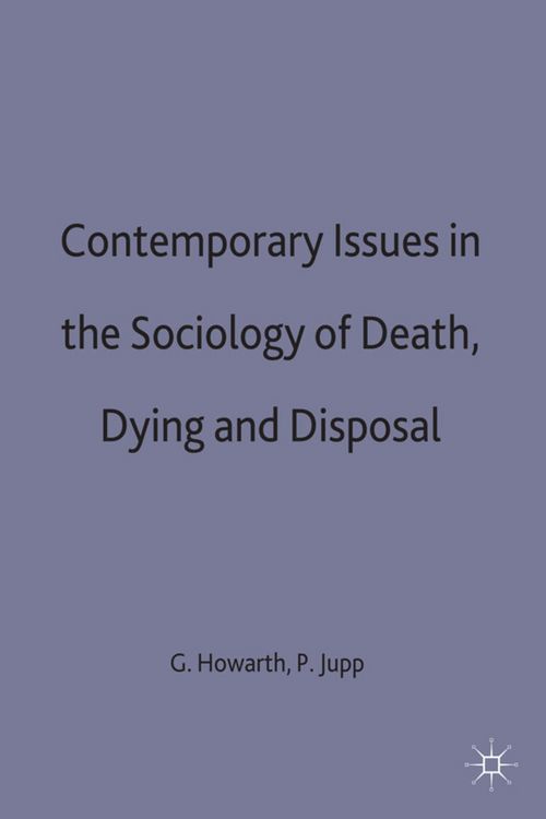 Produktbild: Contemporary Issues in the Sociology of Death, Dying and Disposal