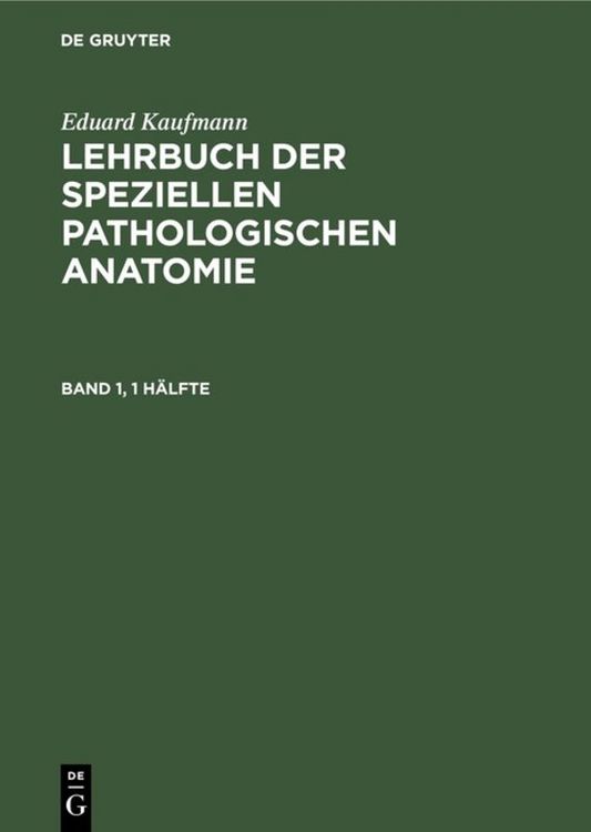 Produktbild: Lehrbuch der speziellen pathologischen Anatomie. Band 1