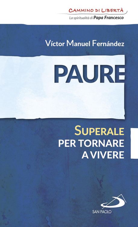 Produktbild: Paure. Superale per tornare a vivere