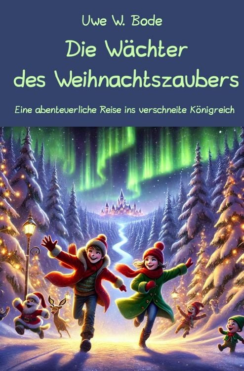 Produktbild: Die W&auml;chter des Weihnachtszaubers