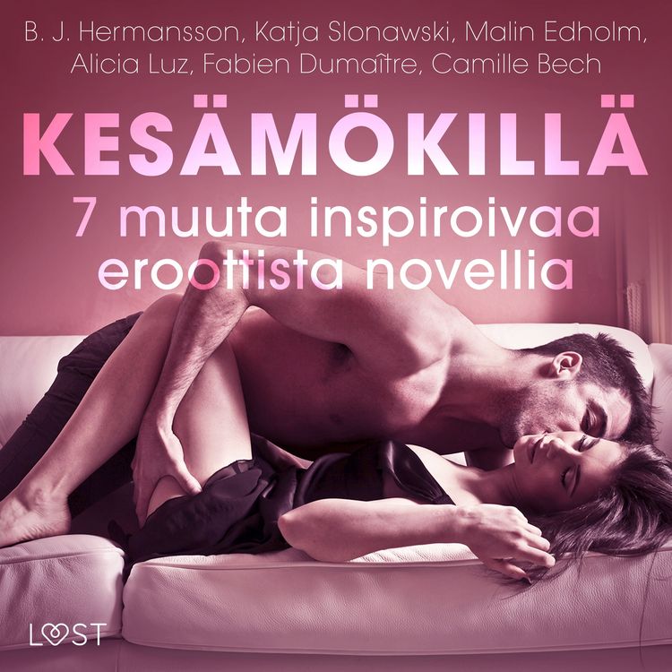 Produktbild: Kes&auml;m&ouml;kill&auml; - 7 muuta inspiroivaa eroottista novellia